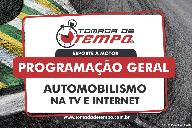 PROGRAMAÇÃO DA TV E INTERNET – Corridas transmitidas no final de semana – 04 a 06/07/2025