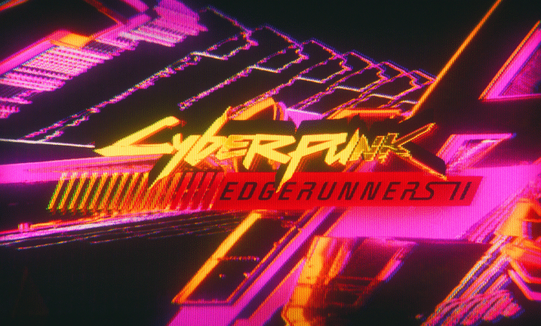 Cyberpunk: Edgerunners 2 Officially Announced