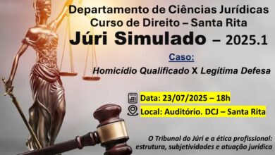 Curso de direito de Santa Rita promove nesta 4ª, oficina jurídica, com tema: “Júri Sumulado e a Ética Profissional: Estrutura, Subjetividade e Atuação Jurídica”